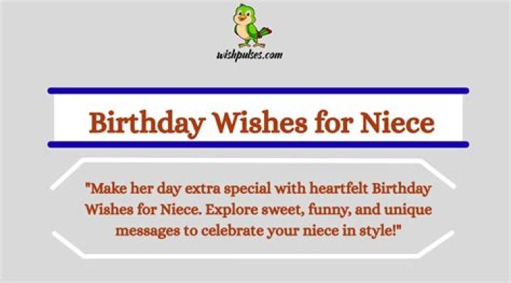 Extraordinary Birthday Wishes For A Stunning Niece