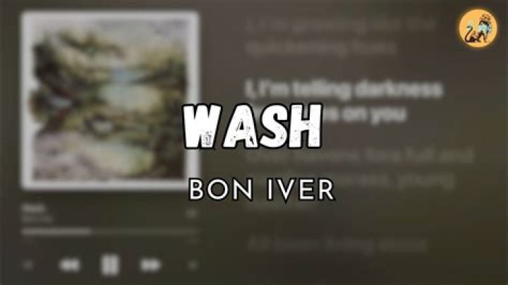 Immersive Wash Lyrics By Bon Iver: A Deep Dive Into Emotional Landscapes